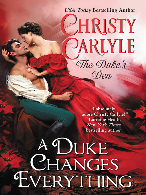 Title details for A Duke Changes Everything by Christy Carlyle - Wait list